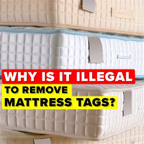 Is it illegal to take the tags off of mattresses?